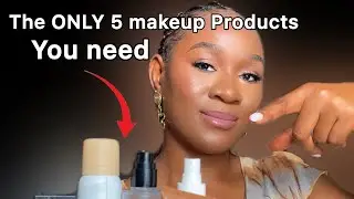 THE ONLY 5 MAKEUP PRODUCTS YOU NEED as a beginner for a full face makeup glam