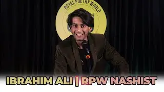 IBRAHIM ALI | RPW NASHIST 2022  PART 2 | SHAYARI | ROYAL POETRY WORLD | RPW POETRY