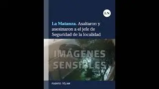 La Matanza: balearon y mataron a el jefe de Seguridad del municipio durante un intento de robo