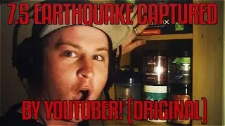 NZ EARTHQUAKE CAUGHT ON VIDEO BY YOUTUBER WHILE FILMING! (ORIGINAL FULL VERSION)