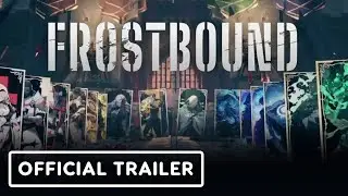 FrostBound - Official Launch Trailer