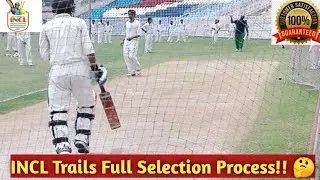 INCL Trails Full Selection Process |   Registration से लेकर Auction और UAE दौरे तक ||@INCL |Sushant|