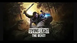 Стрим на RTX 3080  / Dying Light: the Beast (день 2)