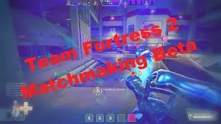TF2 Competitive Beta: First Match :P