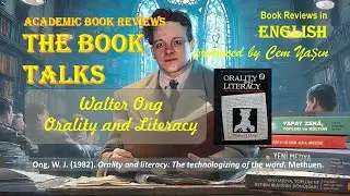 Book Review: Walter Ong  -  Orality and Literacy