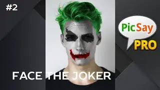 How To Edit Face The Joker On Android Picsay Pro