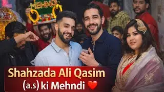 7th Shaban Mehndi 💚 | Shahzada Ali Qasim❣️