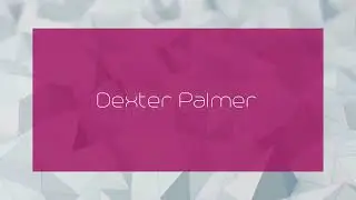 Dexter Palmer - appearance