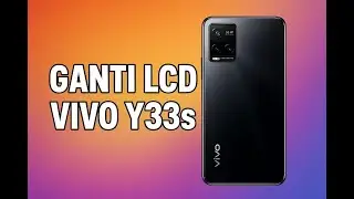 Ganti LCD Vivo Y33s / Y33 | Tutorial mudah Servis HP Step-by-step