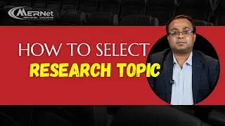 How to Select a Strong Research Topic &mdash; Smart Guide for Journal Publication