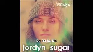 Jordyn Sugar - Stranger (Lyric Video)