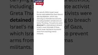 Israel Deports Greta Thunberg & Activists After Gaza Aid Ship Seizure &mdash; Global Outrage Erupts #news