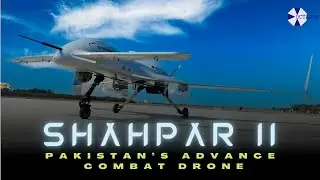 Shahpar II UCAV : Pakistan's Bird Of Prey