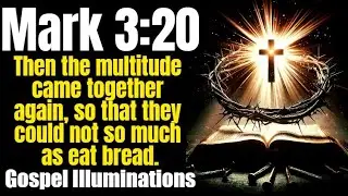 Mark 3:20 Explained: What Jesus&rsquo; Ministry Teaches About True Discipleship