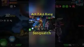 Sasquatch vs Act 7.4.6 Kang       #mcoc #kang #marvel #contestofchampions #sasquatch
