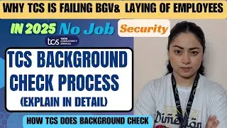 TCS Firing Employees After BGV Failure? Full Process Explained (2025) | TCS nqt registration process