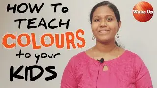 How to teach colours to your kids | Wake Up with sayuri