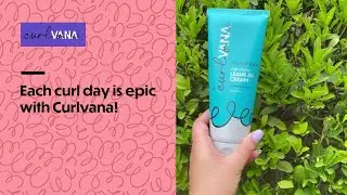 Get Curlicious with Curlvana | India's  first Glycerine free curl care range | Zero frizz curls