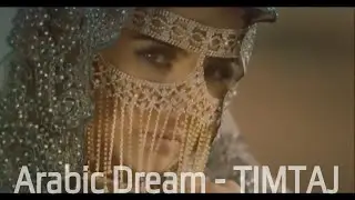 Arabic Dream by TimTaj & Arabic Dream is the HOTTEST Music Trend Right Now