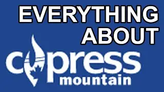 Everything about Cypress Mountain in Vancouver