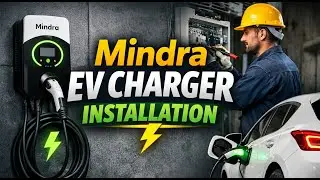 Mindra EV Charger Installation | Complete Home & Commercial Setup | Step-by-Step Guide