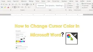 How to Change Cursor Color in Microsoft Word | Make Your Cursor Visible & Colorful