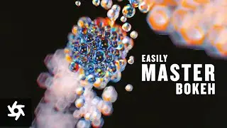 Quick Tips - Easily Master Bokeh