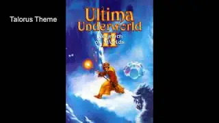 Ultima Underworld II - Talorus (Symphonic Remake)