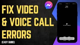 FIX Messenger Video & Voice Call Problem!