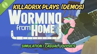 Worming From Home (Simulation / Casual / Physics)