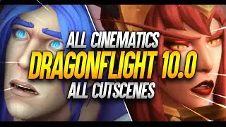 World of Warcraft | Dragonflight 10.0 | All Cinematics and Cutscenes in Order [4K60]