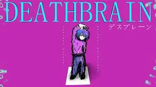 Deathbrain - watching from my window