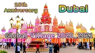 Global Village Dubai  2020 Amazing View and Live Entertainment Shows.