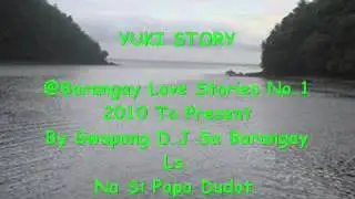 BARANGAY LOVE STORIES - Yuki story