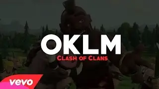OKLM / Let it go (Parodie Clash of Clans)