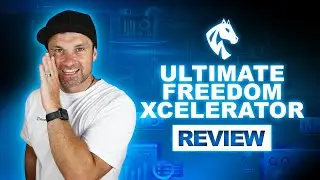 Ultimate Freedom Xcelerator Review ✅  Watch This BEFORE You Buy! 🔥
