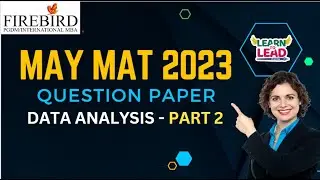 MAT 2023 | MAY Question Paper | Data Analysis Part 2 #mat2023 #mba