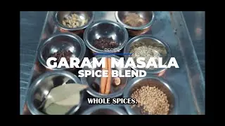How to make Garam Masala : Indian Spice Blend RECIPE
