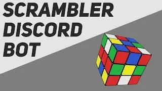Scrambler Discord Bot! (2019)