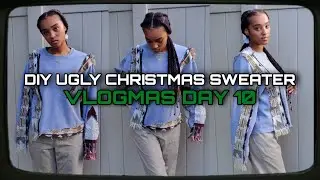 DIY UGLY CHRISTMAS SWEATER| VLOGMAS DAY 10| Meechie Tv