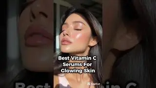 Best Vitamin C Serums for Glowing Skin ✨ | Dermatologist Approved Picks #vitaminc #glowingskin