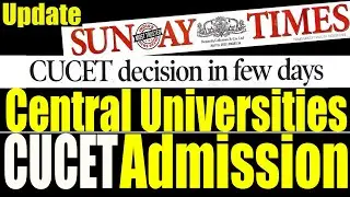 CUCET Update 11th July 2021 | Decision Regarding CUCET Exam in  Few Days | Times of India Report