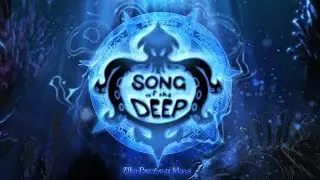 Song of the Deep #6 - Финал
