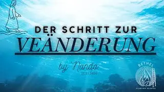 Der Schritt zur Veränderung | Nando | Gemeinde Bethel Neuwied
