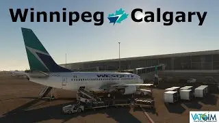 Canada West Bound 🍁| Winnipeg to Calgary Gate to Gate service | Boeing 737 | Vatsim #msfs2020