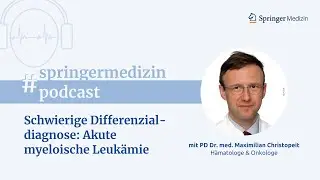 Schwierige Differenzialdiagnose: Akute myeloische Leukämie