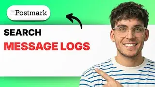 How to Search Postmark Message Logs [2026 Full Guide]