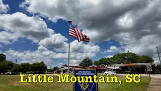 I'm visiting every town in SC - Little Mountain, South Carolina