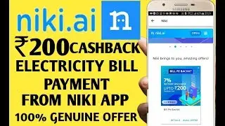 Rs.200 Cashback Electricity Bill Payment from Niki app/ maha loof offer electricity bill payment