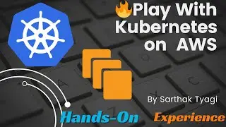 Kubernetes Practical Tutorial: Deploy, Scale, and Manage Containers Like a Pro!